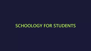 Schoology Tutorial for Students [upl. by Frear]