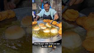 Desi Burger with Chole at Just Rs 40😱😵 Indian Street Food [upl. by Aerdnaz885]