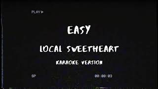 Local Sweetheart  Easy Karaoke Version [upl. by Raamaj]