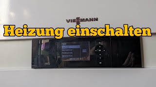 Heizung einschalten  Start der Heizsaison  Viessmann GasHeizung einschalten Anleitung [upl. by Presley]