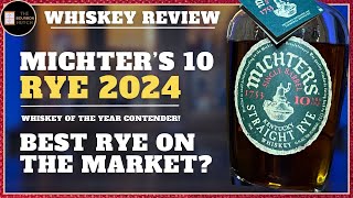 Michters 10 Rye 2024 Review  A Serious Whiskey of the Year Contender [upl. by Nevad]