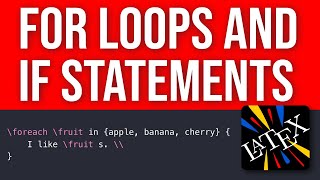 Master Loops amp Conditionals in LaTeX Beginners Guide Easy amp Powerful [upl. by Patti]