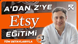 Adım Adım Etsy Satış Eğitimi  Güncel ve Detaylı Bilgiler [upl. by Aizti]