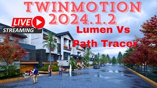 Twinmotion 202412 lumen Vs Path Tracer Rendering [upl. by Flam]