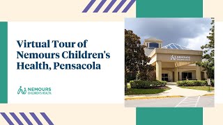 Virtual Tour of Nemours Childrens Health Pensacola [upl. by Elatan]