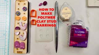 How to make polymer clay stud earrings the right way so they are sturdy and dont fall apart [upl. by Ardnossac]