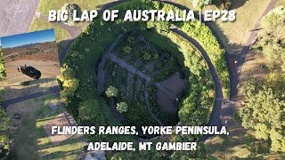 EP28  Flinders Ranges Yorke Peninsula Adelaide Mt Gambier [upl. by Draner]