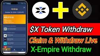 X Token Withdraw Live  Claim amp Withdraw Live  XEmpire Withdraw [upl. by Nyluqcaj89]