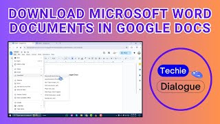 How to Download Microsoft Word Documents in Google Docs [upl. by Eerihs]