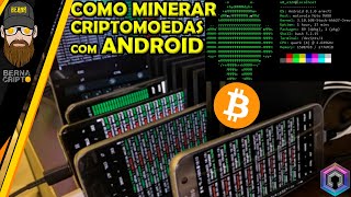 MOBILE MINING 2023  COMO MINERAR CRIPTOMOEDAS EM CELULARES ANDROID DEROVERUS ETC  BERNA CRIPTO [upl. by Sheya]