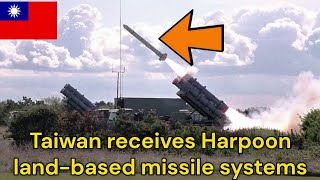 Taiwan receives Harpoon land based missile systems [upl. by Laubin]