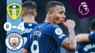 HIGHLIGHTS  Leeds United 04 Man City  Rodri Ake Jesus amp Fernandinho Goals [upl. by Bogie]