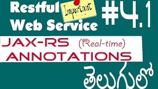 Restful Web Services JAXRS Annotations Tutorial In Telugu తెలుగులో  41 [upl. by Hillery]