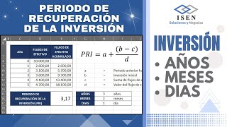 Como calcular el PERIODO DE RECUPERACIÓN DE LA INVERSION  PRI en EXCEL [upl. by Grantham]