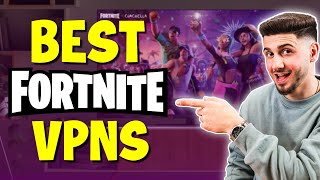 Best VPNs for Fortnite to Bypass the VPN Ban [upl. by Hait]