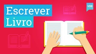 Como Escrever Um Livro As 7 Etapas Essenciais [upl. by Eeldivad]