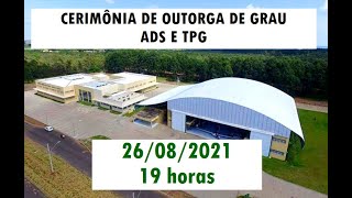 Outorga de Grau  ADSTPG  26082021 [upl. by Nerraf]