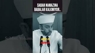 Sabah Namazına Babalar Kalkmıyor shortvideo youtube trending islam islamic [upl. by Kudva]