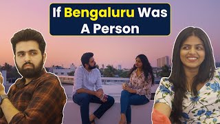 If Bengaluru Was A Person  Kannada Comedy  MetroSaga [upl. by Alael]