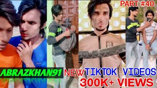 Abraz Khan Latest New TikTok Comedy Video Today  Abrazkhan91 TikTok New Video  abrazkhan91 40 [upl. by Hobard]