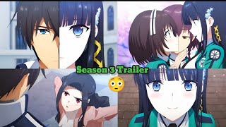 Mahouka Koukou No Rettousei Season 3 Trailer 😳 [upl. by Domingo]