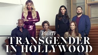 Varietys Transgender In Hollywood Roundtable [upl. by Gregorius120]