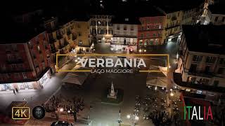 VERBANIA DRONE VIEW  ITALIA NIGHT VIEW 4K [upl. by Nimrak351]