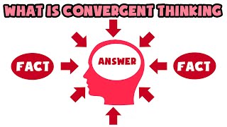 What is Convergent Thinking  Explained in 2 min [upl. by Towers]