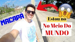 O QUE FAZER EM MACAPÁ   MARCO ZERO NO MEIO DO MUNDO [upl. by Robyn]