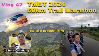 The Most Beautiful Thing Ultra Trail Marathon 2024 TMBT  50km Challenge  Finisher POV  Gopro 11 [upl. by Aicilihp]