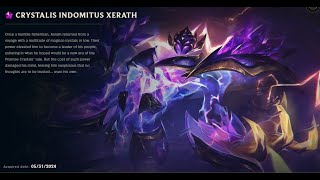 CRYSTALIS INDOMITUS XERATH SKIN SPOTLIGHT06012024 [upl. by Aidaas]