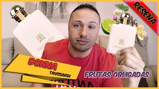 🔴RESEÑA TRUSSARDI DONNA  ESPECIAL PARA ELLAS🌹 EN ESPAÑOL [upl. by Ylevol]