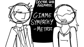 DW Gimme Sympathy  Metric  animatic [upl. by Augustin788]