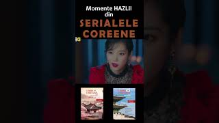 Momente hazlii SERIALE COREENE shorts kdrama seriale kpop bts funny umor comedie coreea [upl. by Casie]