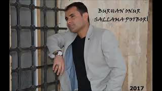 Burhan onur sallana sallana [upl. by Geaghan]