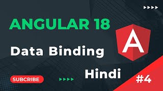 Data Binding in Angular  Angular 18 Tutorial in Hindi  part 4 [upl. by Castle]