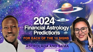 Surprising OUTCOMES 2024 Financial Astrology Predictions for All 12 Zodiac Signs by Sama [upl. by Atteloc]