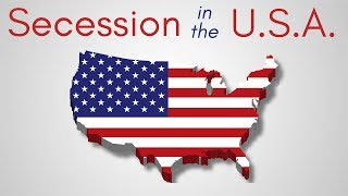 Secession in the United States [upl. by Nairbal]