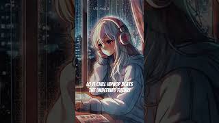 Lo fi chill hiphop Beats lofi studybeats chill lofistudy anime music [upl. by Enait]