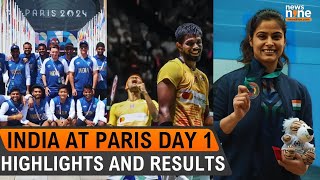 Paris Olympics 2024 India at Paris Olympics Day 1 Highlights and Results  News9 [upl. by Auqeenwahs]