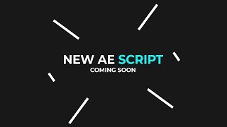 New After Effects Script  Coming Soon [upl. by Nilo]