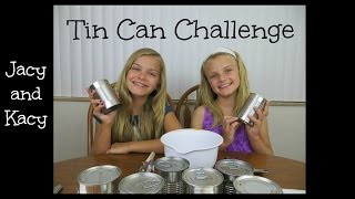 Tin Can Challenge  Jacy and Kacy [upl. by Beaufert657]