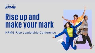 The KPMG Rise Leadership Conference [upl. by Naleek]