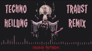 Techno Heilung  Traust Volkrov Remix [upl. by Paver]