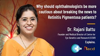 Why should ophthalmologists be cautious about breaking the news to Retinitis Pigmentosa Patients [upl. by Aires]