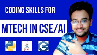 Coding Skills needed for MTech in CSEAI  IISc IITs Placement [upl. by Roldan]