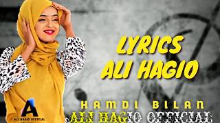 XAMDI BILAN  WALIGEED ADUUNYADA  XASUUSTII AAMINA CLAAHI LYRICS 2020 [upl. by Ailuy]