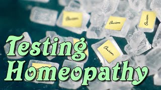 Testing Homeopathy  Part 1 Plausibility [upl. by Eada]