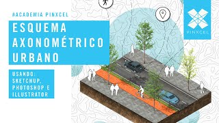 Esquema isométrico para Arquitectura con Photoshop Illustrator y Sketchup [upl. by Nivrac194]