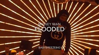 Money Man Type beat  “ Flooded ” Prod Baby Breeze moneyman [upl. by Leunammi872]